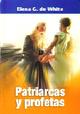 Libro: Patriarcas y Profetas